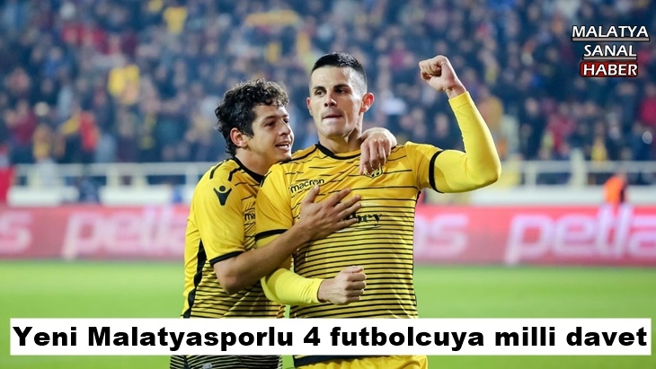 Yeni Malatyasporlu 4 futbolcuya milli davet