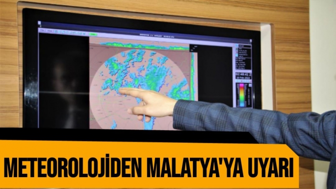 Meteorolojiden Malatya'ya uyarı