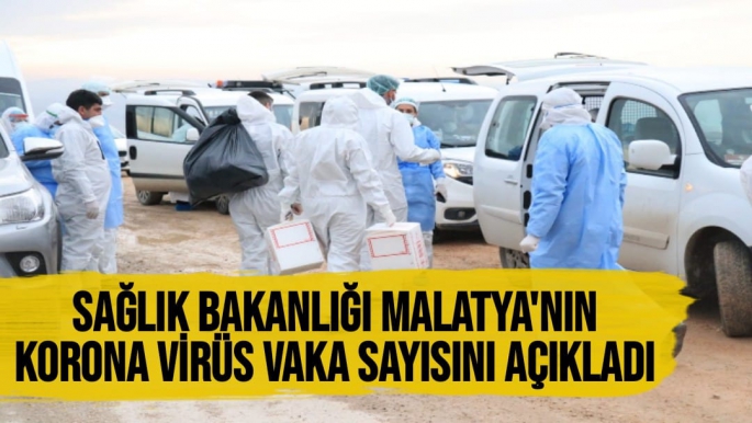 Sağlık Bakanlığı Malatya'nın korona virüs vaka sayısını açıkladı