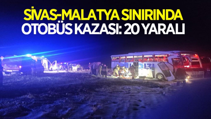 Sivas-Malatya sınırında otobüs kazası