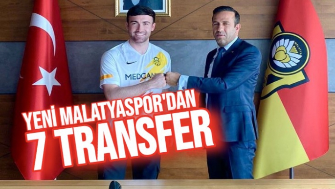 Yeni Malatyaspor'dan 7 Transfer