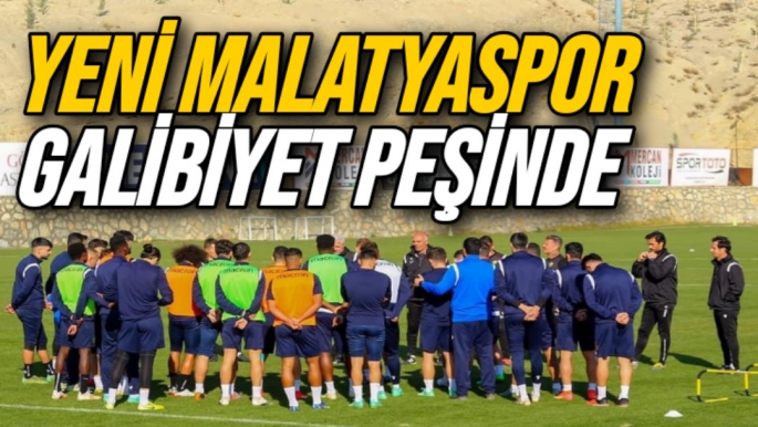Yeni Malatyaspor galibiyet peşinde