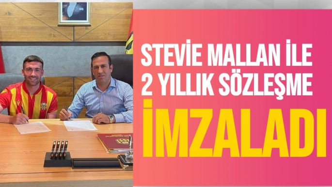 Yeni Malatyaspor, Stevie Mallan ile 2 yıllık sözleşme imzaladı